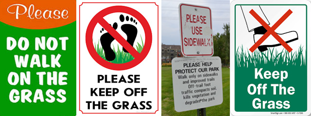 Please Keep Off The Grass Signs
